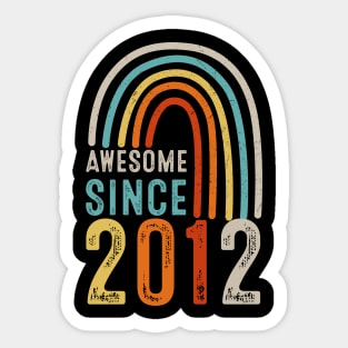 Awesome Since 2012 Sticker